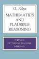 Mathematics and Plausible Reasoning, Volume 2: Logic, Symbolic and mathematical