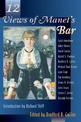 Twelve Views of Manet's Bar