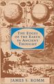 The Edges of the Earth in Ancient Thought: Geography, Exploration, and Fiction