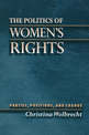 The Politics of Women's Rights: Parties, Positions, and Change