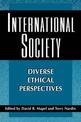 International Society: Diverse Ethical Perspectives