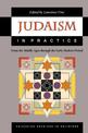 Judaism in Practice: From the Middle Ages through the Early Modern Period