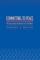 Committing to Peace: The Successful Settlement of Civil Wars