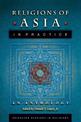 Religions of Asia in Practice: An Anthology