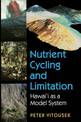 Nutrient Cycling and Limitation: Hawai'i as a Model System