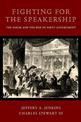 Fighting for the Speakership: The House and the Rise of Party Government