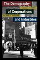 The Demography of Corporations and Industries