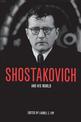 Shostakovich and His World