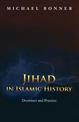 Jihad in Islamic History: Doctrines and Practice