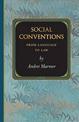 Social Conventions: From Language to Law