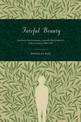 Fateful Beauty: Aesthetic Environments, Juvenile Development, and Literature, 1860-1960