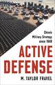 Active Defense: China's Military Strategy since 1949