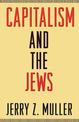 Capitalism and the Jews