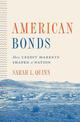 American Bonds: How Credit Markets Shaped a Nation