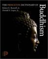 The Princeton Dictionary of Buddhism