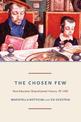 The Chosen Few: How Education Shaped Jewish History, 70-1492