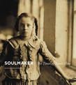 Soulmaker: The Times of Lewis Hine