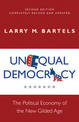 Unequal Democracy: The Political Economy of the New Gilded Age - Second Edition