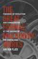 The Great Formal Machinery Works: Theories of Deduction and Computation at the Origins of the Digital Age