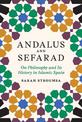 Andalus and Sefarad: On Philosophy and Its History in Islamic Spain