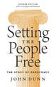 Setting the People Free: The Story of Democracy, Second Edition