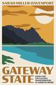 Gateway State: Hawai'i and the Cultural Transformation of American Empire