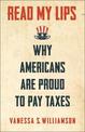 Read My Lips: Why Americans Are Proud to Pay Taxes