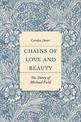 Chains of Love and Beauty: The Diary of Michael Field