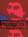 !Printing the Revolution!: The Rise and Impact of Chicano Graphics, 1965 to Now