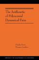 The Arithmetic of Polynomial Dynamical Pairs: (AMS-214)