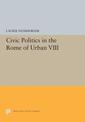 Civic Politics in the Rome of Urban VIII