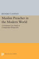 Muslim Preacher in the Modern World: A Jordanian Case Study in Comparative Perspective