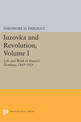 Iuzovka and Revolution, Volume I: Life and Work in Russia's Donbass, 1869-1924