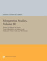 Morgantina Studies, Volume III: Fornaci e Officine da Vasaio Tardo-ellenistiche. (In Italian) (Late Hellenistic Potters' Kilns a