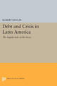 Debt and Crisis in Latin America: The Supply Side of the Story