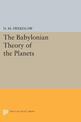 The Babylonian Theory of the Planets