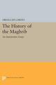 The History of the Maghrib: An Interpretive Essay
