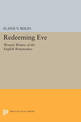 Redeeming Eve: Women Writers of the English Renaissance