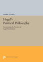 Hegel's Political Philosophy: Interpreting the Practice of Legal Punishment