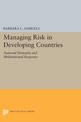 Managing Risk in Developing Countries: National Demands and Multinational Response