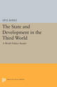 The State and Development in the Third World: A World Politics Reader