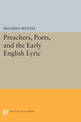 Preachers, Poets, and the Early English Lyric