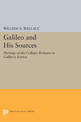 Galileo and His Sources: Heritage of the Collegio Romano in Galileo's Science