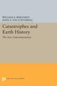 Catastrophes and Earth History: The New Uniformitarianism