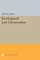 Kierkegaard and Christendom