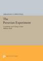 The Peruvian Experiment: Continuity and Change Under Military Rule