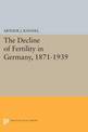 The Decline of Fertility in Germany, 1871-1939