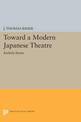 Toward a Modern Japanese Theatre: Kishida Kunio