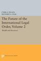 The Future of the International Legal Order, Volume 2: Wealth and Resources