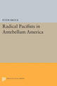 Radical Pacifists in Antebellum America